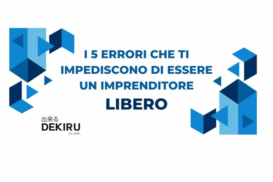 ERRORI IMPRENDITORE LIBERO